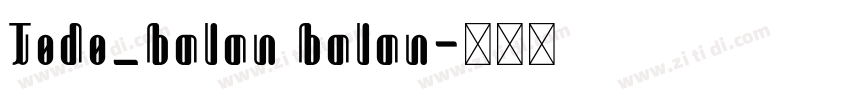 Todo_balan balan字体转换